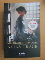 Margaret Atwood - Alias Grace