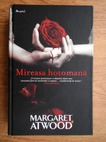 Margaret Atwood - Mireasa hotomana