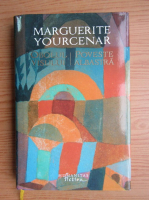 Marguerite Yourcenar - Obolul visului. Poveste albastra