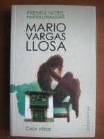 Mario Vargas Llosa - Casa verde