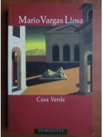 Mario Vargas Llosa - Casa verde