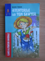 Mark Twain - Aventurile lui Tom Sawyer