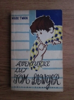 Mark Twain - Aventurile lui Tom Sawyer