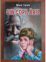 Mark Twain - Din copilarie