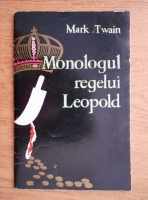 Mark Twain - Monologul regelui Leopold