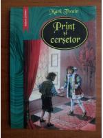 Mark Twain - Print si cersetor