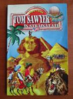 Mark Twain - Tom Sawyer in strainatate