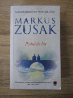 Markus Zusak - Podul de lut