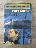 Martin Cruz Smith - Parc Gorki