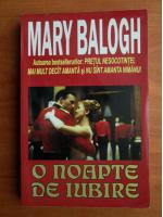 Mary Balogh - O noapte de iubire