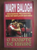 Mary Balogh - O noapte de iubire