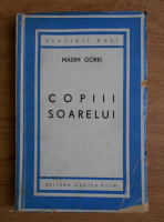 Maxim Gorki - Copiii soarelui