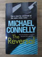 Michael Connelly - The reversal