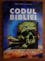 Michael Drosnin - Codul Bibliei