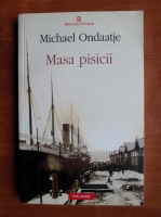 Michael Ondaatje - Masa pisicii