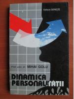 Mihai Golu - Dinamica personalitatii