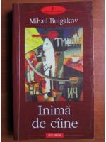 Mihail Bulgakov - Inima de caine