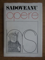 Mihail Sadoveanu - Opere (volumul 8)