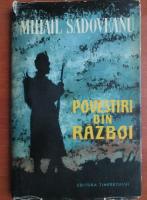 Mihail Sadoveanu - Povestiri din razboi