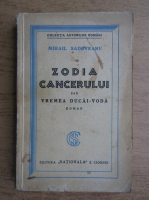 Mihail Sadoveanu - Zodia cancerului sau vremea Ducai-Voda (1929)