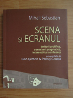 Mihail Sebastian - Scena si ecranul