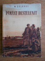 Mihail Solohov - Pamant destelenit