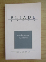 Mircea Eliade - Nouasprezece trandafiri