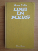 Mircea Malita - Idei in mers