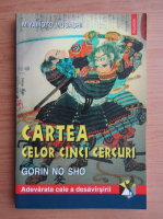 Miyamoto Musashi - Cartea celor cinci cercuri