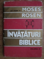 Moses Rosen - Invataturi biblice (volumul 3)