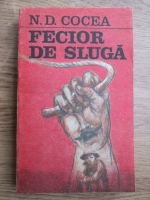 N. D. Cocea - Fecior de sluga