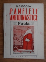 N. D. Cocea - Pamflete antidinastice (1949)