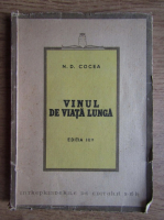 N. D. Cocea - Vinul de viata lunga (1946)