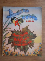 N. Nosov - Aventurile lui Habarnam si ale prietenilor sai (1960)