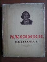 N. V. Gogol - Revizorul