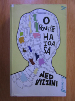 Ned Vizzini - O poveste haioasa