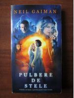 Neil Gaiman - Pulbere de stele