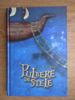 Neil Gaiman - Pulbere de stele 