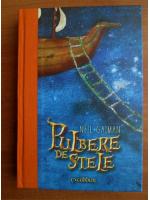 Neil Gaiman - Pulbere de stele