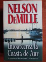 Nelson DeMille - Intoarcerea la Coasta de Aur