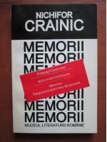 Nichifor Crainic - Memorii