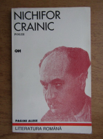 Nichifor Crainic - Poezii 