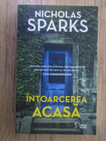 Nicholas Sparks - Intoarcerea acasa