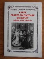 Nicodim Aghioritul - Carte foarte folositoare de suflet. Sfatuire catre duhovnic