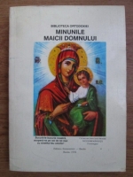 Nicodim Mandita - Minunile Maicii Domnului