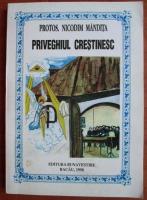 Nicodim Mandita - Priveghiul Crestinesc