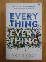 Nicola Yoon - Everything, Everything