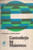 Nicolae Manolescu - Contradictia lui Maiorescu