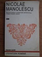 Nicolae Manolescu - Inceputurile literaturii artistice. Prima poezie lirica