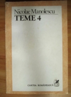 Nicolae Manolescu - Teme 4